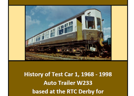 British Railways Derby RTC Test Car 1 Booklet (History 1968-1998)